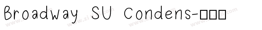 Broadway SU Condens字体转换